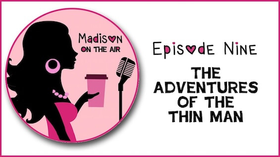 P1 E9 The Adventures of the Thin Man