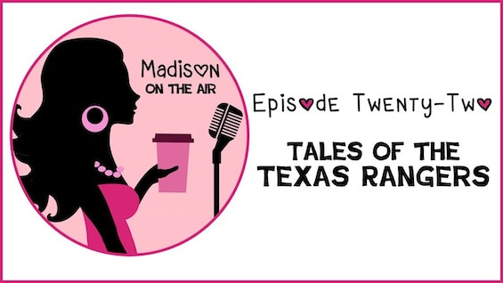 P2 E7 Tales of the Texas Rangers