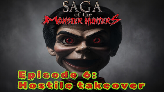 S1 E6 Hostile Takeover