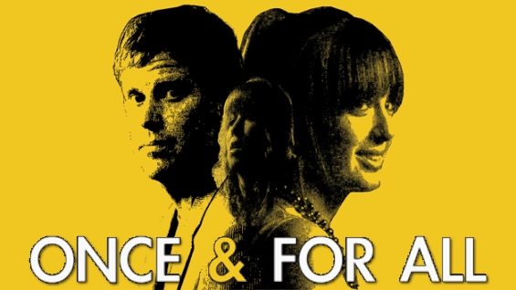 Once & For All