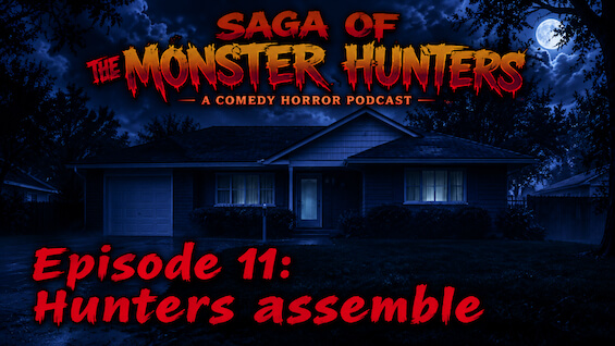 S1 E11 Hunters Assemble
